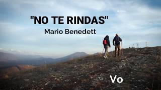 NO TE RINDAS MARIO BENEDETTI (2020)