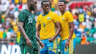 RWANDA 2-1 NIGERIA HIGHLIGHTS/AMAVUBI ATSINDE NIGERIA IFITE ABAKINNYI BAKOMEYE KWISI 🔥🔥🔥🔥🔥🔥