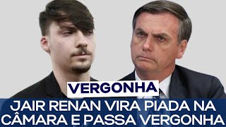 JAIR RENAN VIRA PIADA NA CÂMARA E PASSA VERGONHA