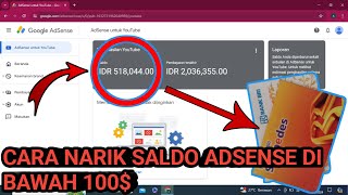 Cara Menarik Saldo Adsense Di Bawah 100 Dolar Ke Rekening ! Tutorial Youtuber Pemula