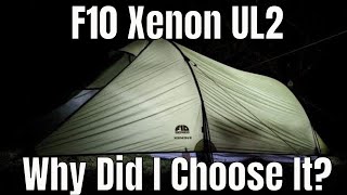 #204 Vango F10 Xenon UL2 Tent | Why Did I Choose It? |