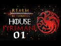 HOUSE OF THE DRAGON! The Lost Targaryen - Realm of Thrones Mod - Mount & Blade II: Bannerlord #1