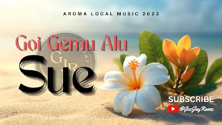 Sue | Goi Gemu Alu (2023)