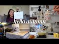 Hello Autumn... White Company haul, baking & cosy vibes!