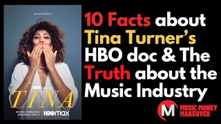 10 Facts about Tina Turner's HBO documentary & The Truth about the Music Industry