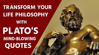 Plato Quotes: Freshen Up Your Life Philosophy with Mind-Blowing Wisdom