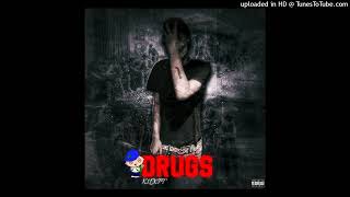 K11xpt - Drugs (PROD.Loy Rory)