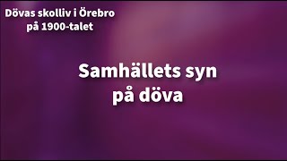 Samhällets syn på döva