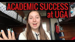 UGA College 101: How to Succeed Academically at UGA!