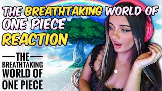 IM IN LOVE?! | The Breathtaking World of One Piece REACTION!