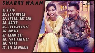 Sharry Maan All Songs | Sharry Maan Song | New Punjabi Song 2021 | Bhangra Songs 2021| Punjabi Songs