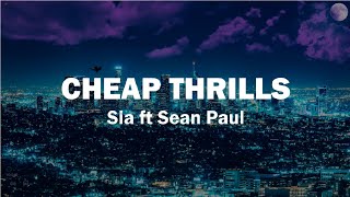 Sia - Cheap Thrills ft. Sean Paul [Letra/Sub español]