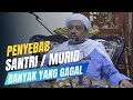 Penyebab Santri / Murid banyak yang Gagal | Habib Taufiq Assegaf