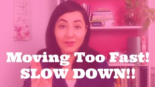 Relationship Red Flag:  Why You Should Take It SLOW