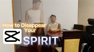How To Disappear Spirit In CAPCUT Tutorial | Tiktok | Reels | Vfx |