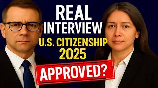 Real U.S. Citizenship Interview 2025 – Officer Asks Tough Personal Questions Before Approval