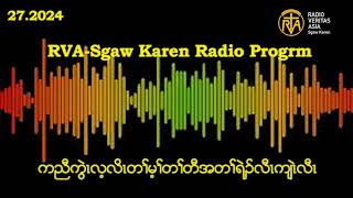 RVA Sgaw Karen Radio Program 27.5.2024