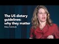 [Preview] The US dietary guidelines: why they matter - Nina Teicholz