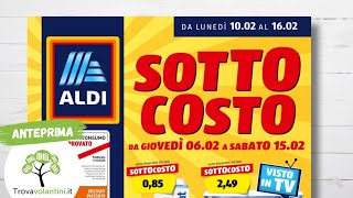 VOLANTINO ALDI dal 10 al 16 febbraio 2025 #anteprima