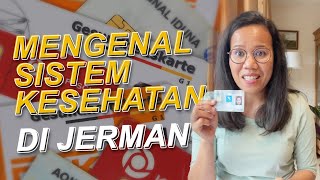 MENGENAL SISTEM KESEHATAN DI JERMAN