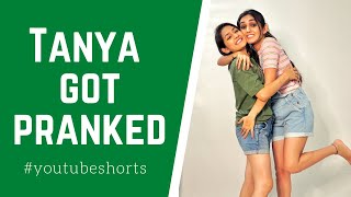 Tanya Got Pranked Again | Sharma Sisters | Tanya Sharma | Kritika Sharma | YouTube shorts
