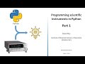 Programming scientific instruments in Python - Part 1