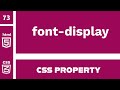 CSS Property : font-display explained !