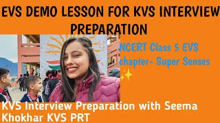 EVS DEMO for primary teacher, Chapter - Super Senses✨Class 5 Ncert#kvsprt #kvsinterview#kvs#kvsprt