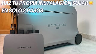 💡 Instalo PANELES SOLARES en mi BALCÓN 🌞 con EcoFlow PowerStream + DELTA PRO ⚡ ¡Energía GRATIS!