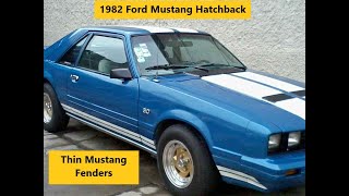 Look Thin Fenders - 1982 Mexican Spec Ford Mustang Hatchback - 41004R