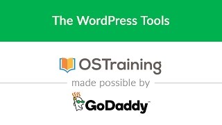 WordPress Beginner Tutorial #29: The WordPress Tools