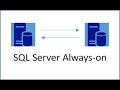SQL Server Always On Availability Groups - An Introduction
