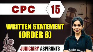 CPC 15 | Written Statement (Order 8) | Major Law | Judiciary Exam Preparation