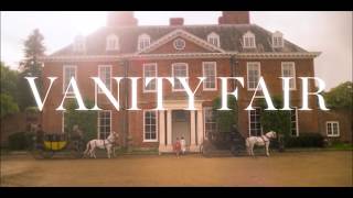 Vanity Fair | Opening