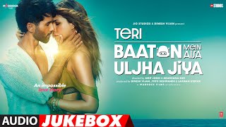 Teri Baaton Mein Aisa Uljha Jiya (Full Album): Shahid Kapoor, Kriti Sanon | T-Series