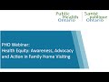 PHO Webinar: Health Equity: Awareness, Advocacy and Action in Family Home Visiting