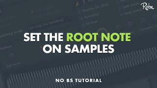 How To Set The Root Note on Samples (808's etc.)