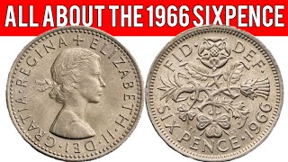 All About The 1966 Sixpence