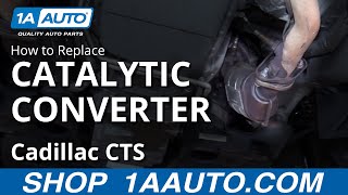 How to Replace Passenger side Catalytic Converter 03-07 Cadillac CTS