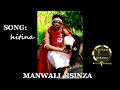 manwali jisinza hitina official audio by lwenge studio