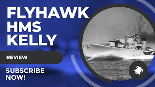 Review: Flyhawk 1/700 HMS Kelly