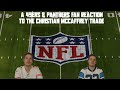 A 49ers & Panthers Fan Reaction to the Christian McCaffrey Trade