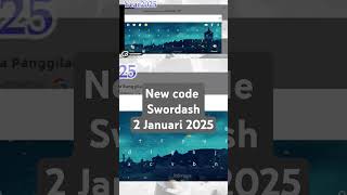 New code swordash 2 januari 2025 | redeem codes swordash #gachaman1 #shortvideo #swordash