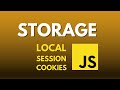 JavaScript Storage: Local Storage, Session Storage & Cookies Explained!