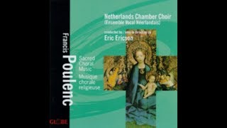 Francis Poulenc, Messe en sol majeur, Netherlands Chamber Choir