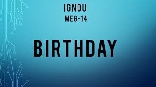 IGNOU/ MEG - 14/ Birthday by Vaikom Muhammad Basheer/ Summary