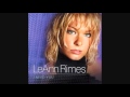 LEANN RIMES - YOUR CHEATIN' HEART