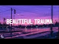 P!nk  ‒ Beautiful Trauma  ‒ (Lyrics/Lyrics Video)
