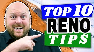 Top 10 Real Estate Reno Tips to Save You Money!