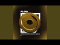 Flow (Extended Mix)